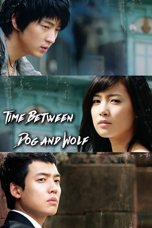 Poster della serie Time Between Dog and Wolf