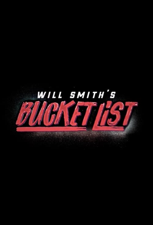Poster della serie Will Smith's Bucket List