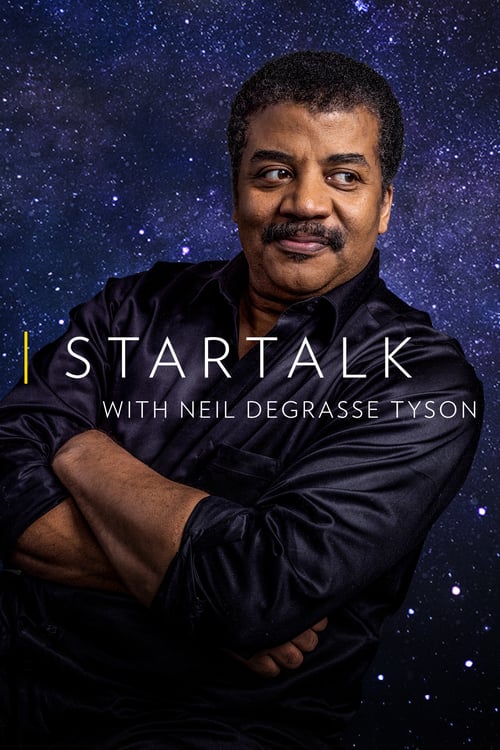 Poster della serie StarTalk with Neil deGrasse Tyson