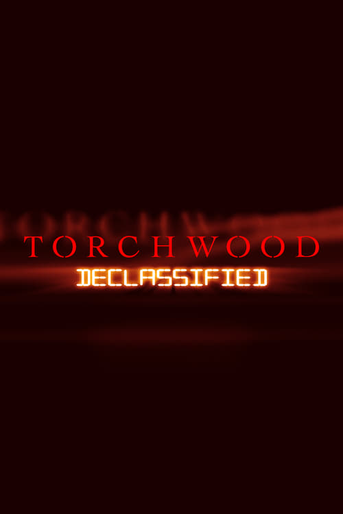 Poster della serie Torchwood Declassified