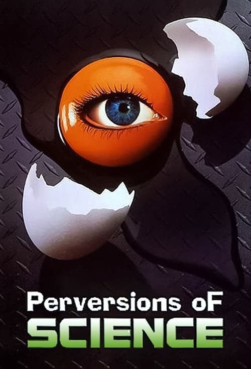 Poster della serie Perversions of Science