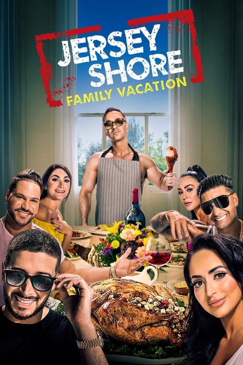 Poster della serie Jersey Shore: Family Vacation