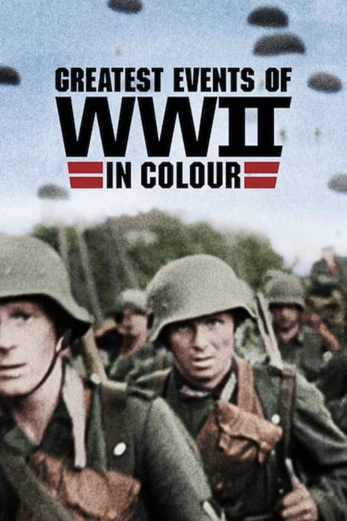 Poster della serie Greatest Events of World War II in Colour