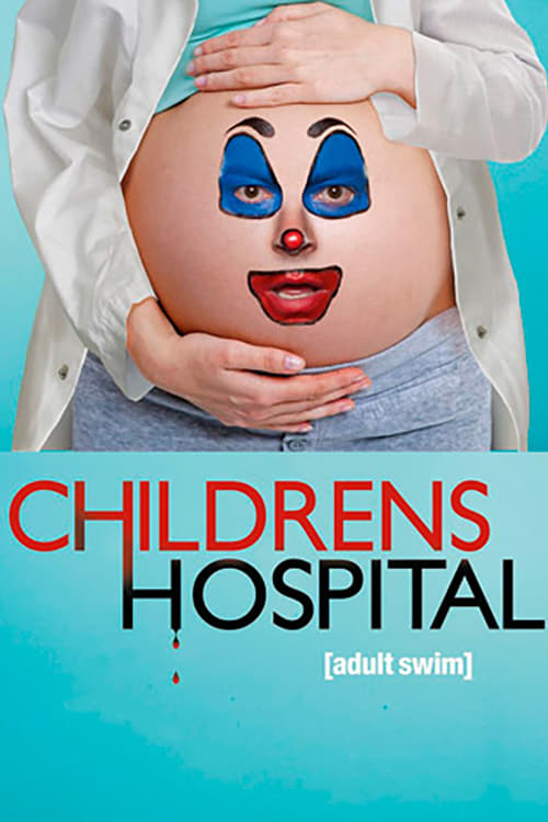 Poster della serie Childrens Hospital