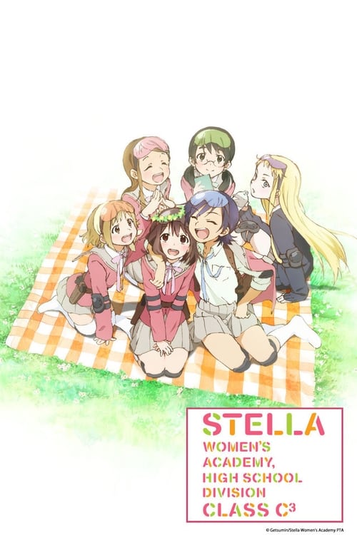 Poster della serie Stella Women's Academy, High School Division Class C3