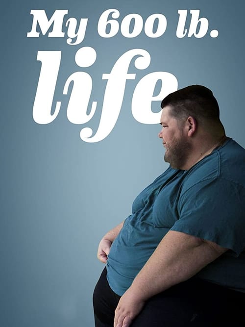 Poster della serie My 600-lb Life