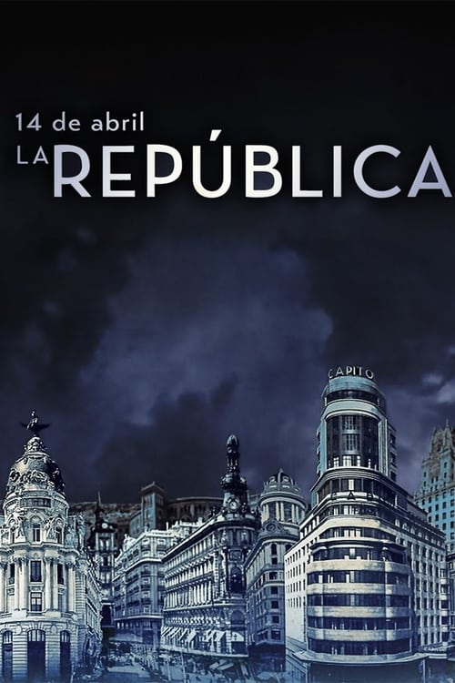 Poster della serie 14 de abril, la República