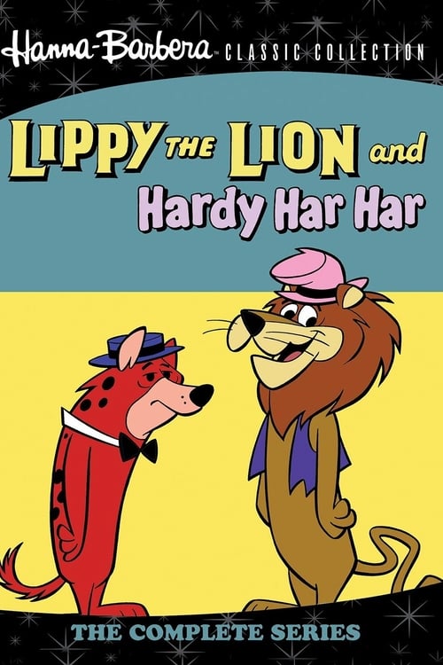 Poster della serie Lippy the Lion and Hardy Har Har