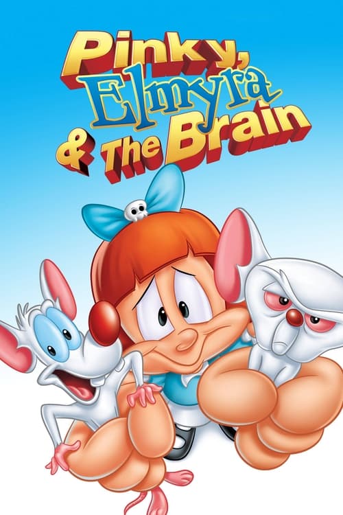 Poster della serie Pinky, Elmyra & The Brain