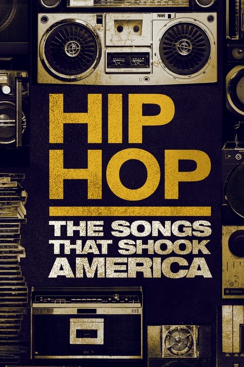 Poster della serie Hip Hop: The Songs That Shook America