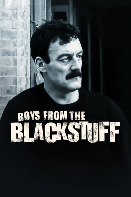 Poster della serie Boys from the Blackstuff