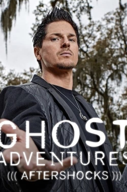 Poster della serie Ghost Adventures: Aftershocks