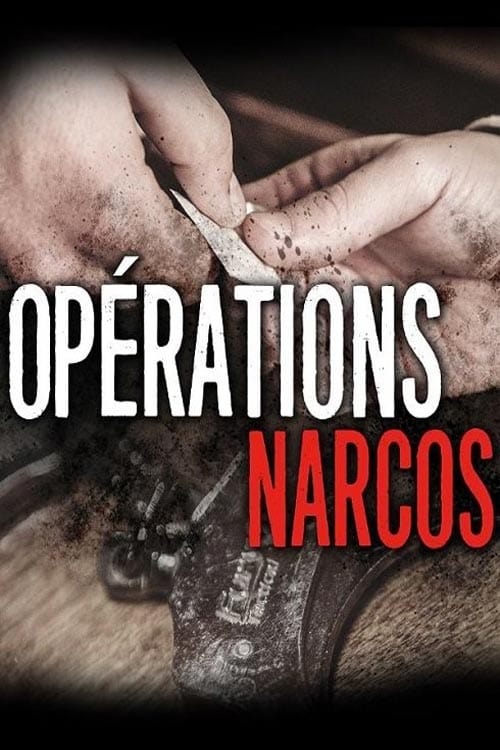 Poster della serie Opérations Narcos