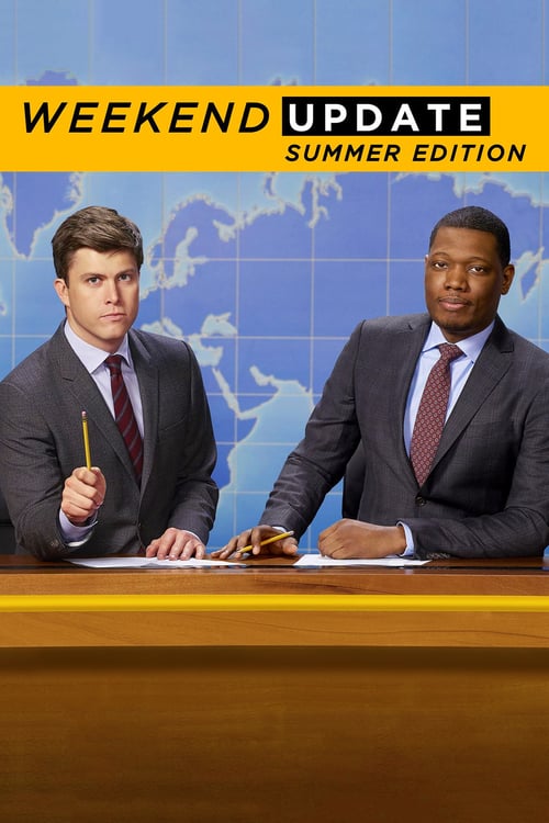 Poster della serie Saturday Night Live: Weekend Update Summer Edition
