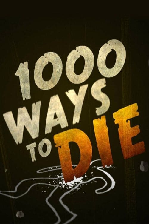 Poster della serie 1000 Ways to Die