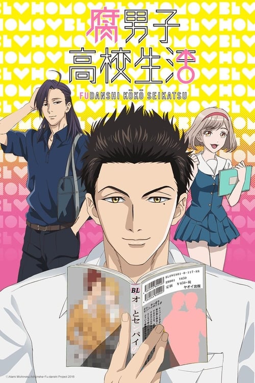 Poster della serie The Highschool Life of a Fudanshi