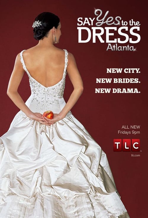 Poster della serie Say Yes to the Dress: Atlanta