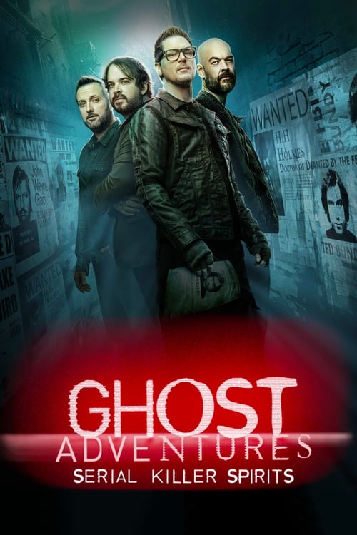 Poster della serie Ghost Adventures: Serial Killer Spirits
