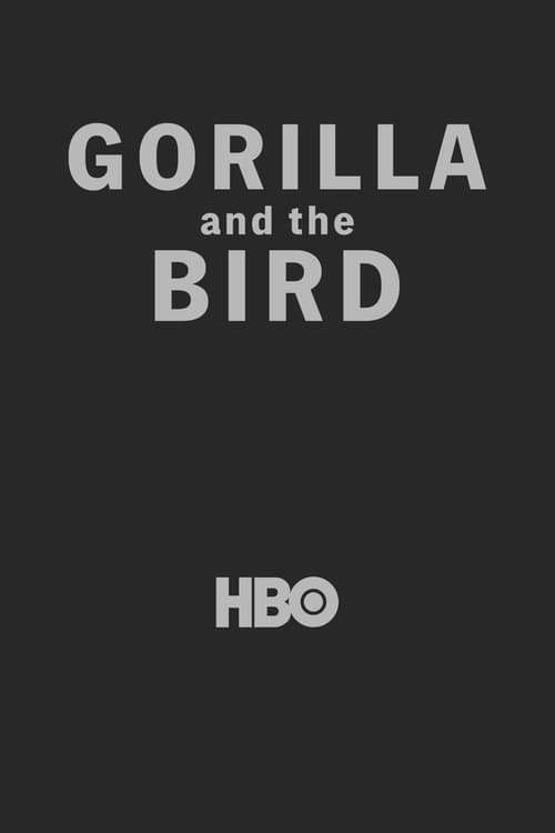 Poster della serie Gorilla and the Bird