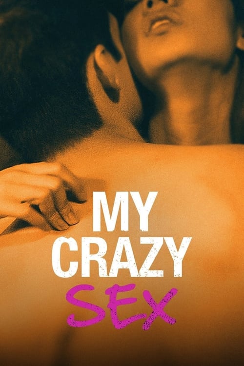 Poster della serie My Crazy Sex