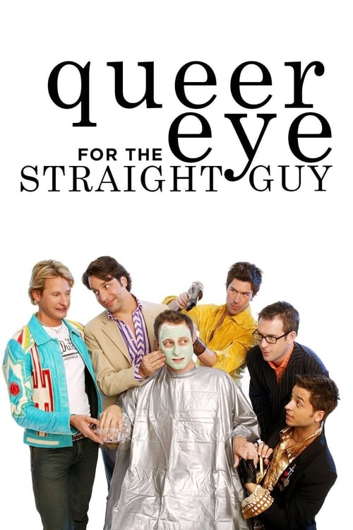 Poster della serie Queer Eye for the Straight Guy