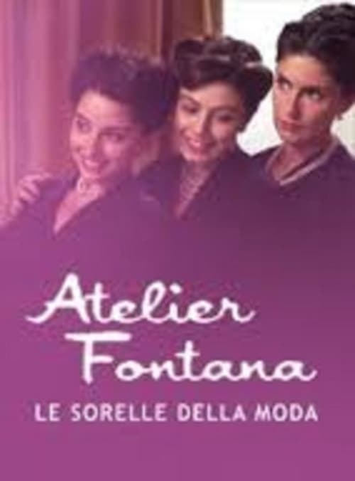 Poster della serie Atelier Fontana - Le sorelle della moda