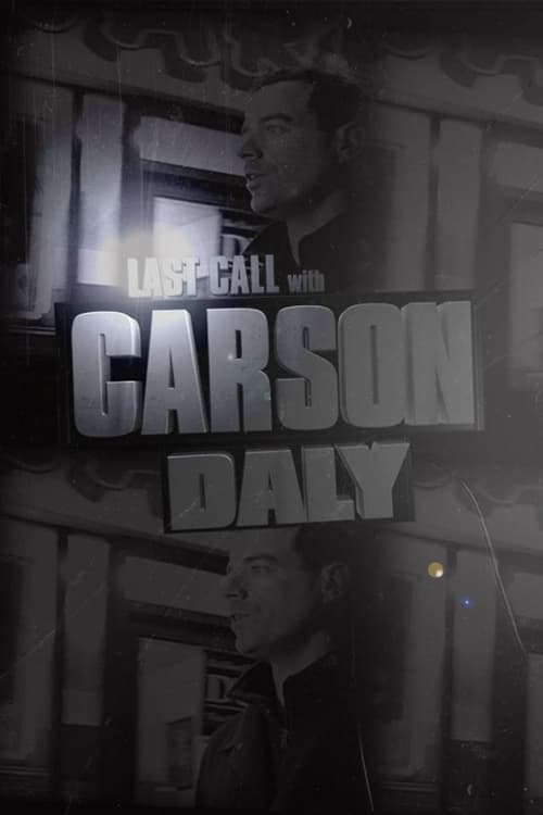 Poster della serie Last Call with Carson Daly