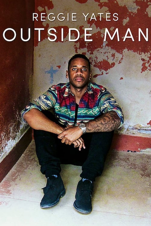 Poster della serie Reggie Yates: Outside Man