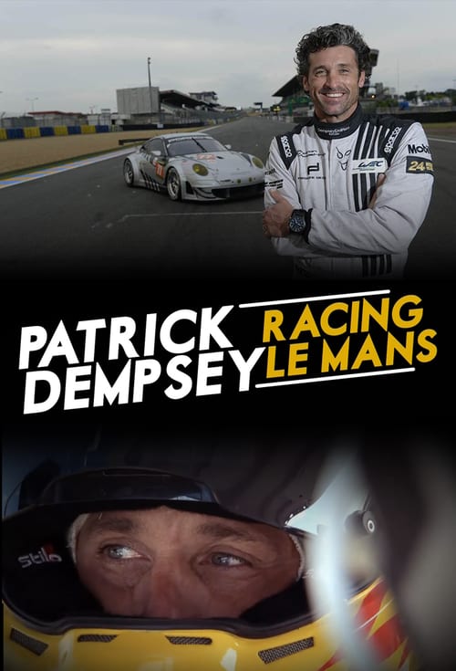 Poster della serie Patrick Dempsey: Racing LeMans