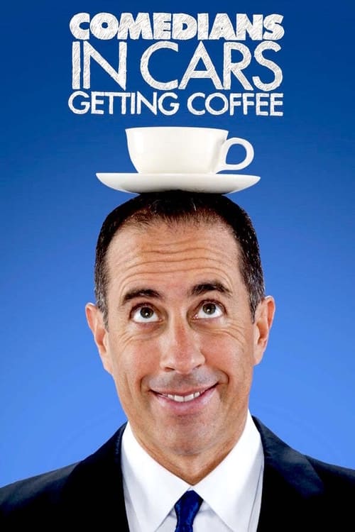 Poster della serie Comedians in Cars Getting Coffee