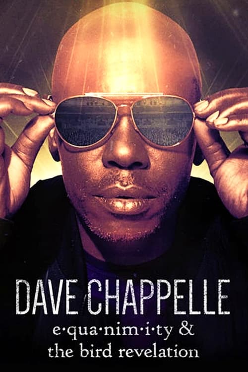 Poster della serie Dave Chappelle: Equanimity & The Bird Revelation