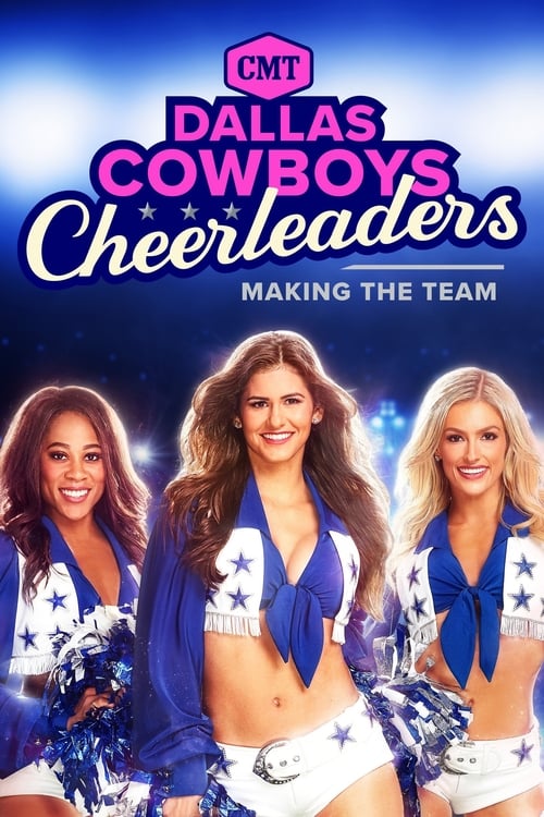 Poster della serie Dallas Cowboys Cheerleaders: Making the Team