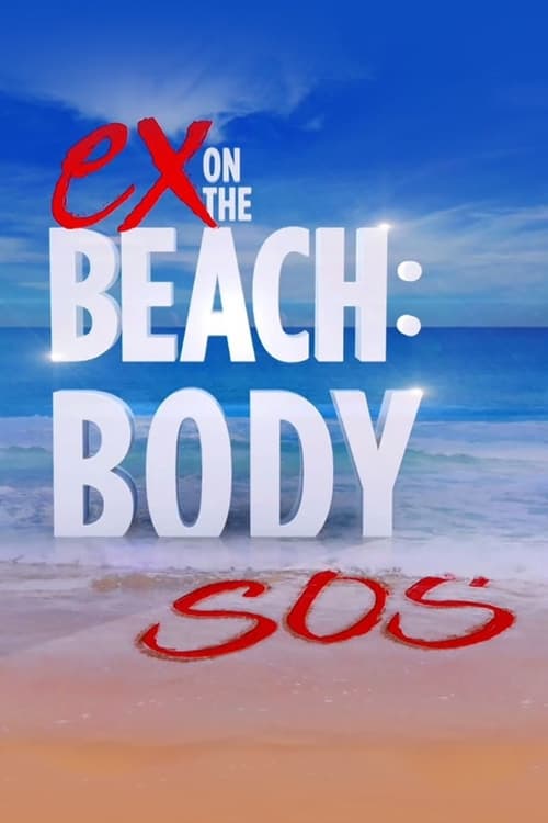 Poster della serie Ex on the Beach: Body SOS