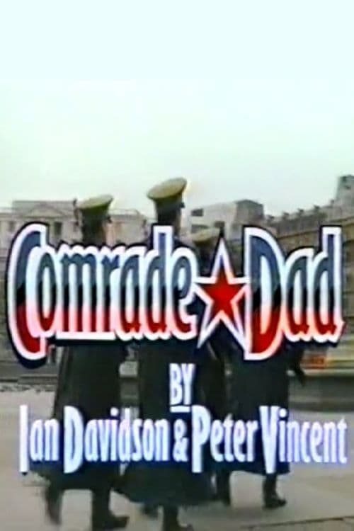 Poster della serie Comrade Dad