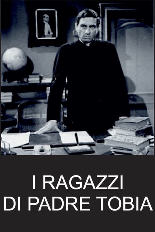 Poster della serie I ragazzi di padre Tobia