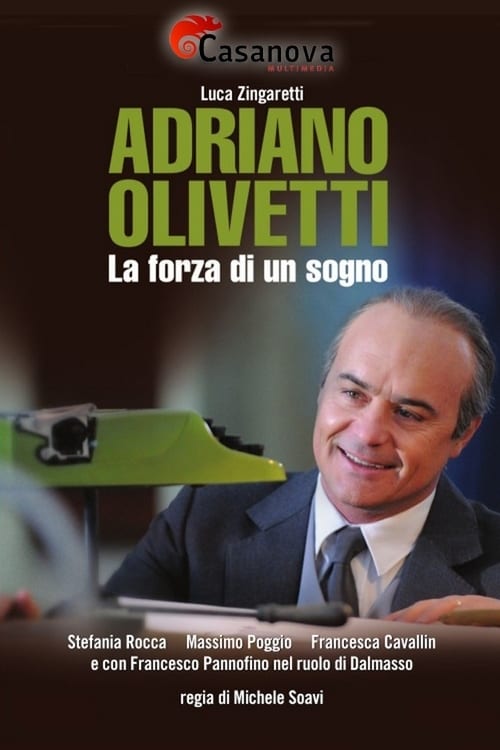 Poster della serie Adriano Olivetti - La forza di un sogno