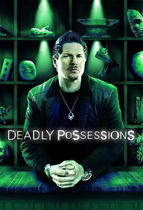 Poster della serie Deadly Possessions