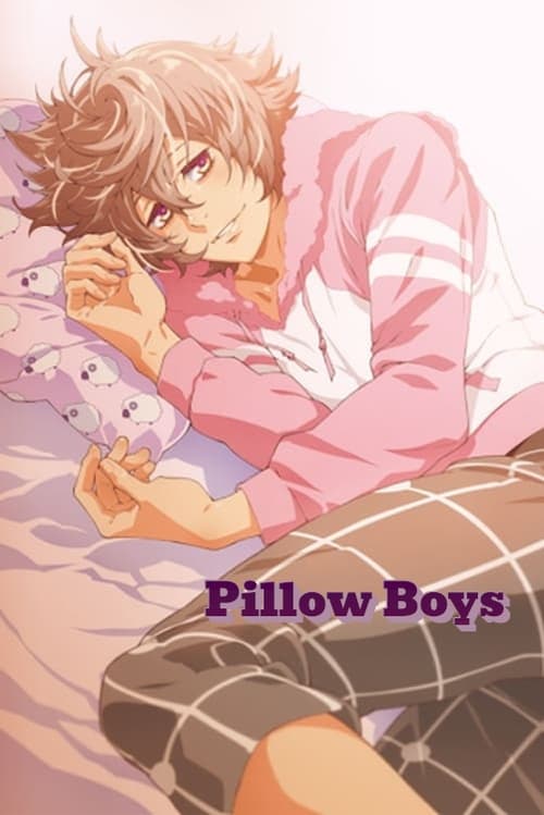 Poster della serie Pillow Boys