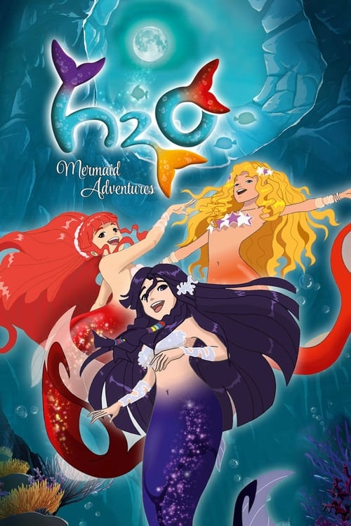 Poster della serie H2O: Mermaid Adventures