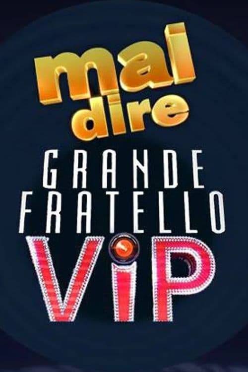 Poster della serie Mai dire Grande Fratello VIP