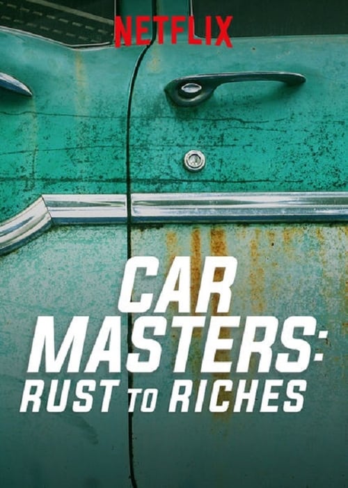 Poster della serie Car Masters: Rust to Riches