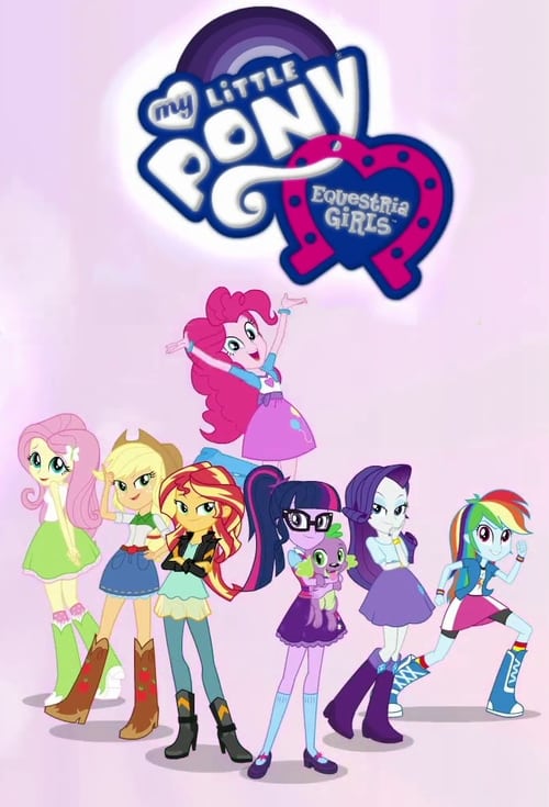 Poster della serie My Little Pony: Equestria Girls - Better Together
