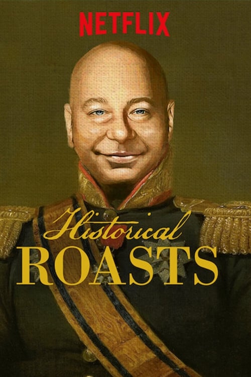 Poster della serie Historical Roasts