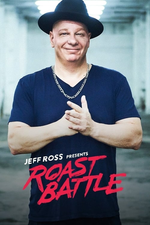 Poster della serie Jeff Ross Presents Roast Battle