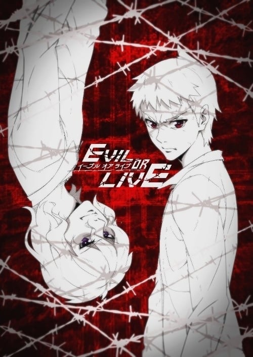 Poster della serie Evil or Live